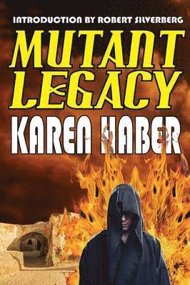Karen Haber - Mutant Legacy, Häftad. Tillgänglighet: Lägg i varukorg