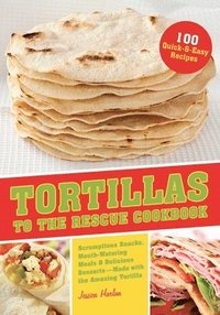 Tortillas To The Rescue