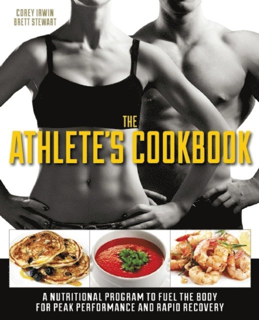 Brett Stewart, Corey Irwin - Athlete's Cookbook, E-bok