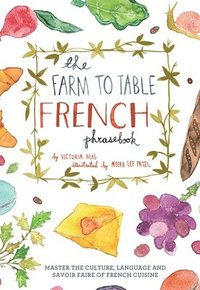 Farm to Table French Phrasebook