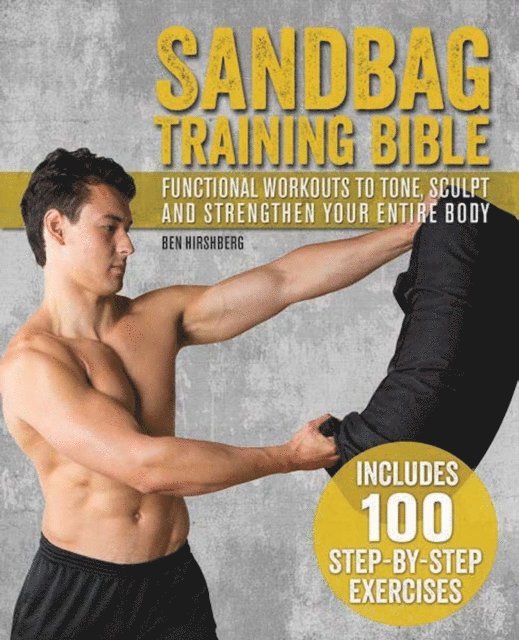 Ben Hirshberg - Sandbag Training Bible, E-bok. Tillgänglighet: Lägg i varukorg