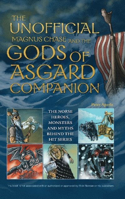 Peter Aperlo - Unofficial Magnus Chase and the Gods of Asgard Companion, E-bok