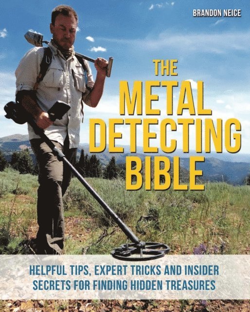 Brandon Neice - Metal Detecting Bible, E-bok. Tillgänglighet: Lägg i varukorg