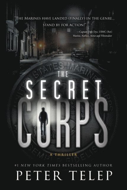 Peter Telep - Secret Corps, E-bok