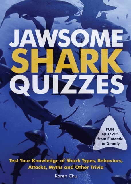 Karen Chu - Jawsome Shark Quizzes, E-bok