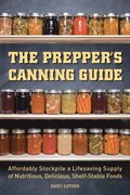 Prepper's Canning Guide