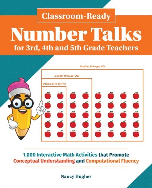 Nancy Hughes - Classroom-Ready Number Talks for Third, Fourth and Fifth Grade Teachers, E-bok. Tillgänglighet: Lägg i varukorg