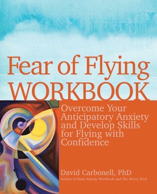David Carbonell - Fear of Flying Workbook, E-bok
