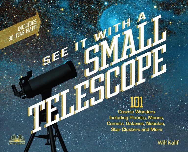Will Kalif - See It with a Small Telescope, Häftad. Tillgänglighet: Lägg i varukorg