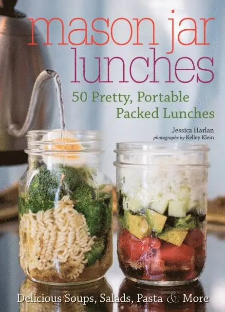 Jessica Harlan - Mason Jar Lunches, E-bok. Tillgänglighet: Lägg i varukorg