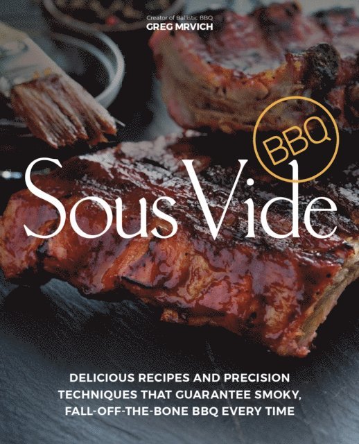 Sous Vide BBQ