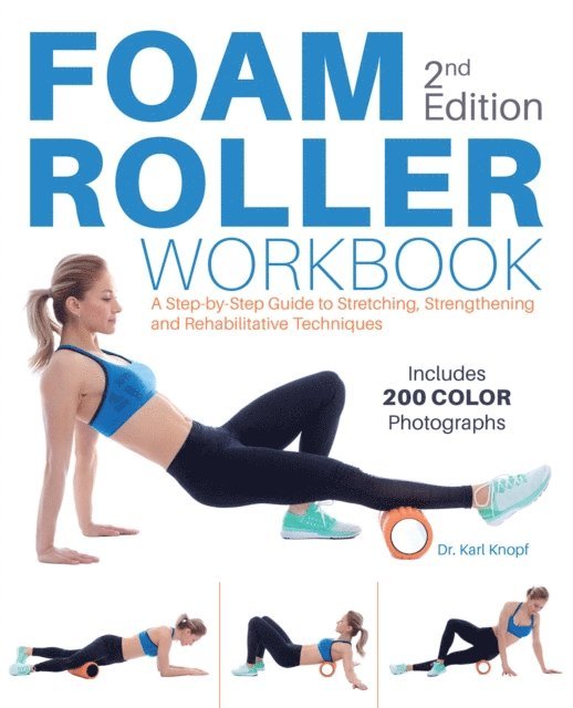 Karl Knopf - Foam Roller Workbook, E-bok