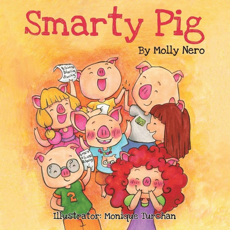 Molly Nero - Smarty Pig, Häftad. Tillgänglighet: Lägg i varukorg