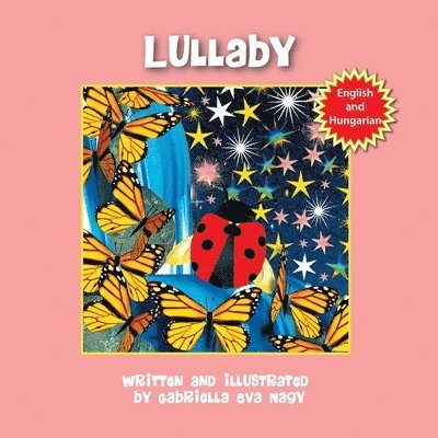 Gabriella Eva Nagy - Lullaby, Häftad. Tillgänglighet: Lägg i varukorg