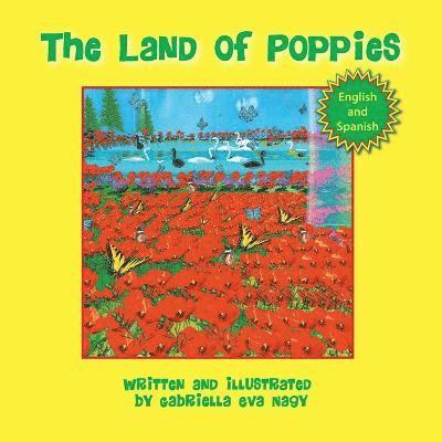 Gabriella Eva Nagy - Land of Poppies (Esp), Häftad. Tillgänglighet: Lägg i varukorg