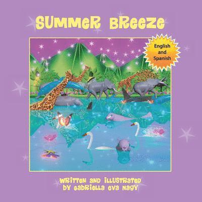 Gabriella Eva Nagy - Summer Breeze, Häftad. Tillgänglighet: Lägg i varukorg