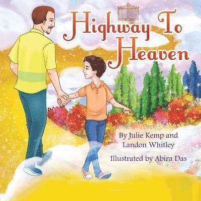 Julie Kemp, Landon Whitley - Highway to Heaven, Häftad