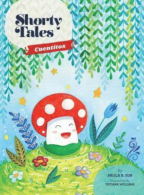 Paola B Sur - Shorty Tales, Inbunden. Tillgänglighet: Tillfälligt slut