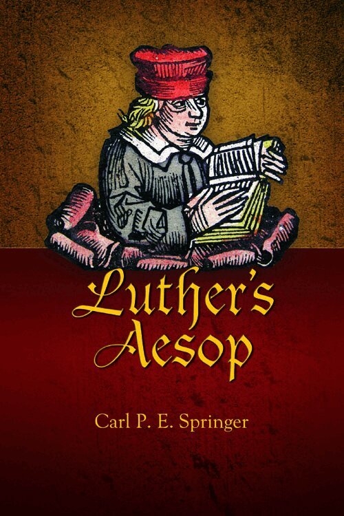 Carl P. E. Springer - Luther’s Aesop, Häftad. Tillgänglighet: Tillfälligt slut