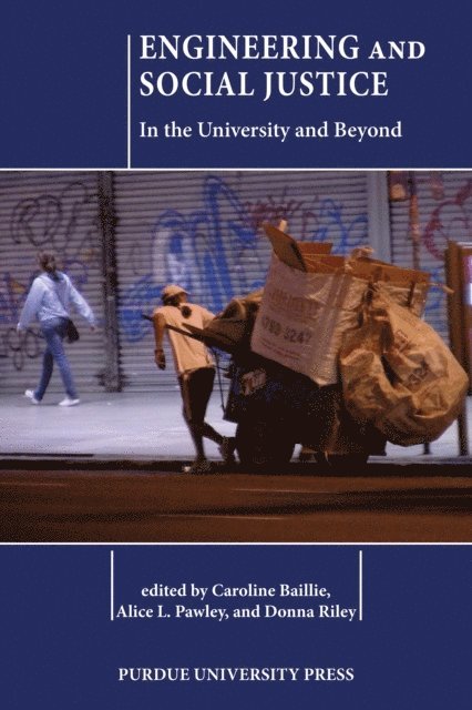 Alice Pawley, Caroline Baillie - Engineering and Social Justice, E-bok