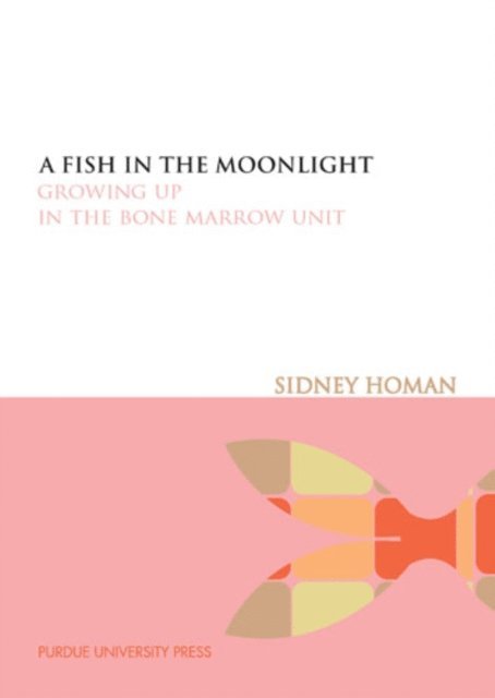 Sidney Homan - Fish in the Moonlight, E-bok
