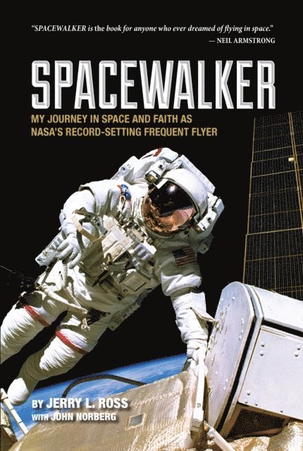 Jerry L. Ross - Spacewalker, E-bok