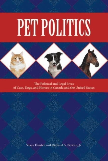Richard A. Brisbin, Susan Hunter - Pet Politics, E-bok