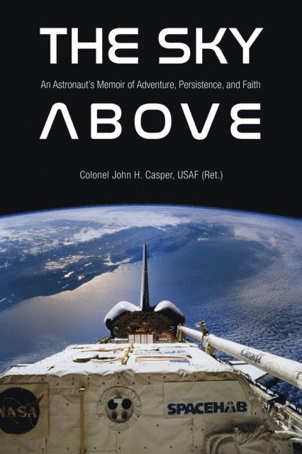 John Howard Casper - Sky Above, E-bok