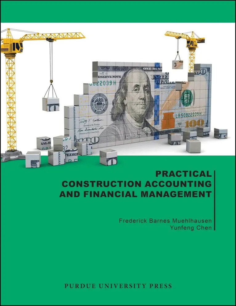 Yunfeng Chen, Frederick Barnes Muehlhausen - Practical Construction Accounting and Financial Management, Häftad. Tillgänglighet: Lägg i varukorg