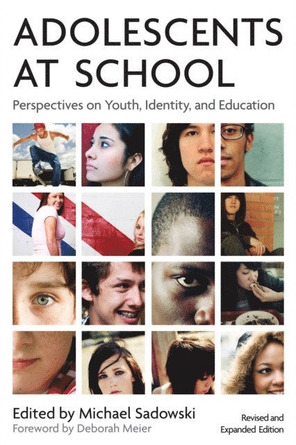 Michael Sadowski - Adolescents at School, Second Edition, E-bok
