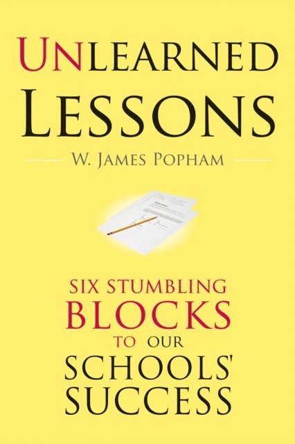 W. James Popham - Unlearned Lessons, E-bok. Tillgänglighet: Lägg i varukorg
