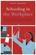 Schooling in the Workplace