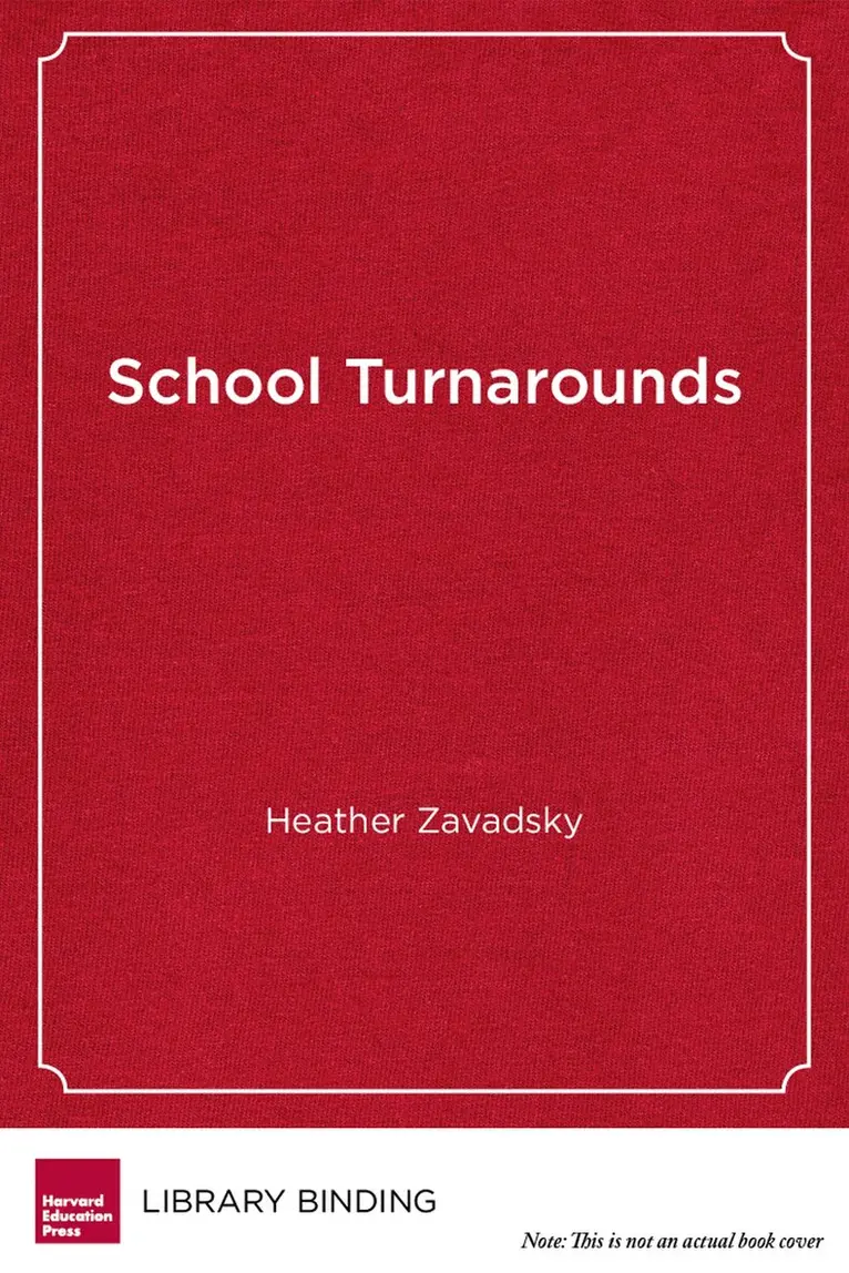 Heather Zavadsky - School Turnarounds, Inbunden. Tillgänglighet: Tillfälligt slut