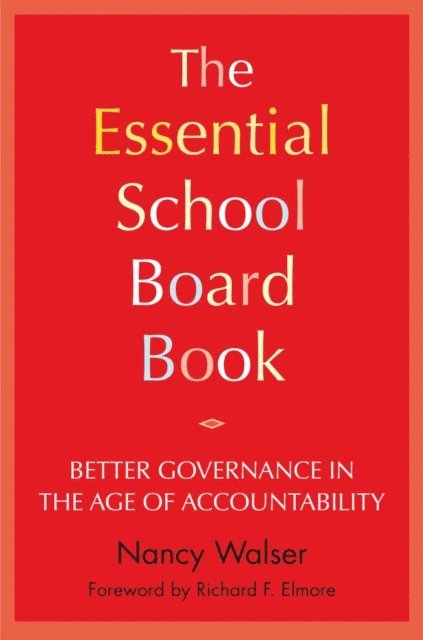 Nancy Walser - Essential School Board Book, E-bok. Tillgänglighet: Lägg i varukorg