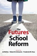 Futures of School Reform