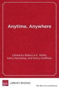 Anytime, Anywhere