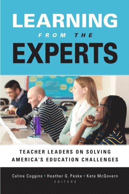 Kate McGovern, Heather  G. Peske, Celine Coggins - Learning from the Experts, E-bok