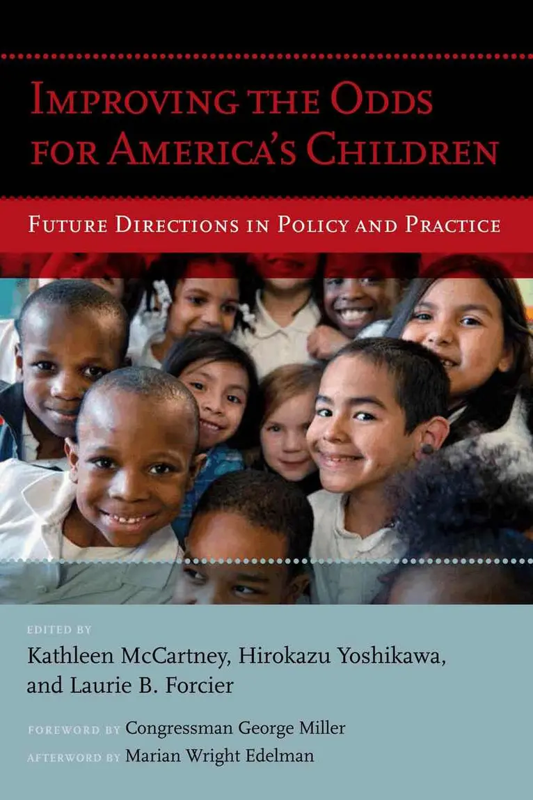 Kathleen McCartney, Hirokazu Yoshikawa, Laurie  B. Forcier - Improving the Odds for America's Children, Häftad. Tillgänglighet: Lägg i varukorg