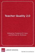 Teacher Quality 2.0