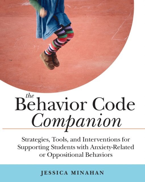 Jessica Minahan - Behavior Code Companion, E-bok. Tillgänglighet: Lägg i varukorg