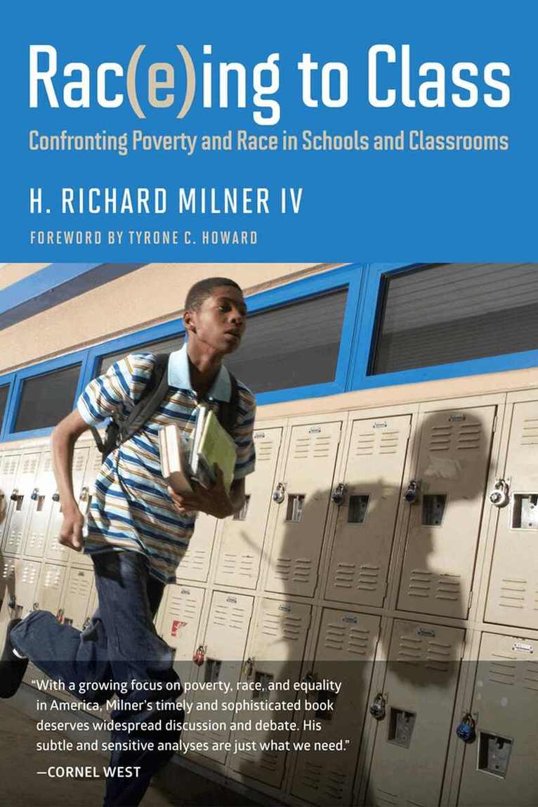 H. Richard Milner IV - Rac(e)ing to Class, Häftad. Tillgänglighet: Tillfälligt slut