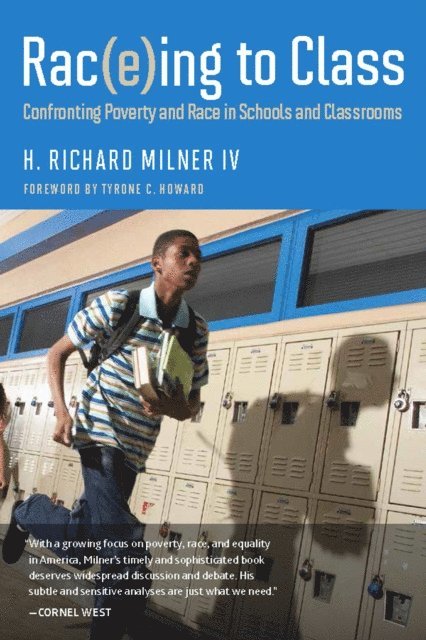 H. Richard Milner - Rac(e)ing to Class, E-bok