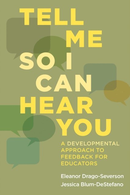 Jessica Blum-DeStefano, Eleanor Drago-Severson - Tell Me So I Can Hear You, E-bok