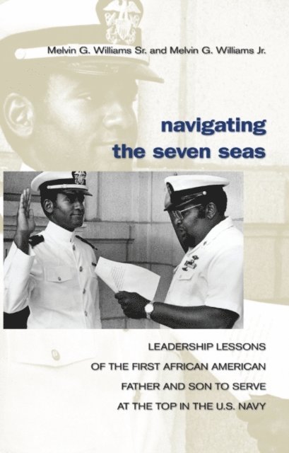 Melvin Williams - Navigating the Seven Seas, E-bok