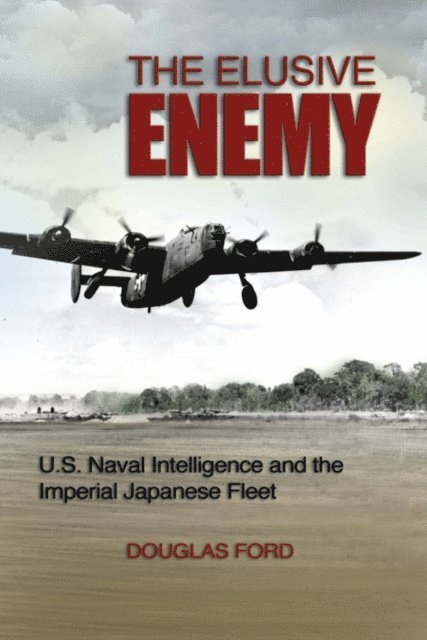 Douglas Ford - Elusive Enemy, E-bok