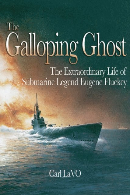 Carl LaVO - Galloping Ghost, E-bok
