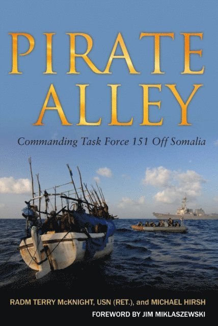 Michael Hirsch, Terence E McKnight - Pirate Alley, E-bok