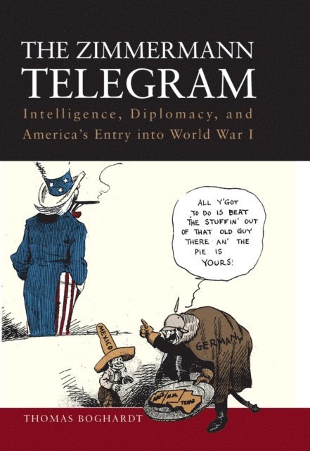Thomas Boghardt - Zimmermann Telegram, E-bok