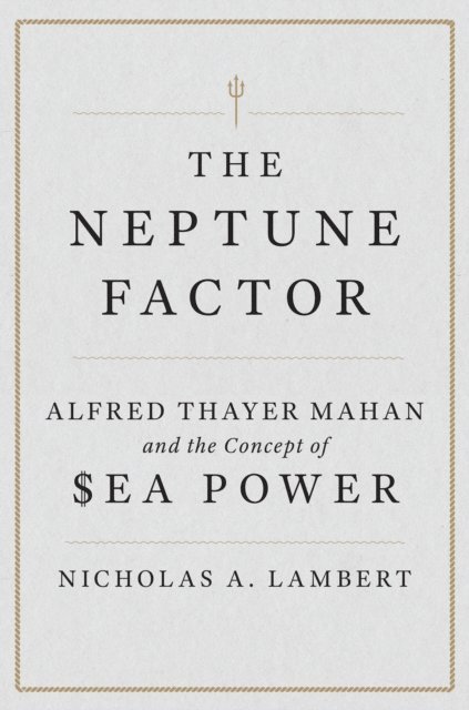 Nicholas A. Lambert - Neptune Factor, E-bok