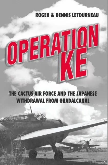 J. A. R Letourneau, Dennis R Letourneau - Operation KE, E-bok. Tillgänglighet: Lägg i varukorg